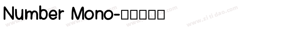 Number Mono字体转换
